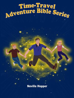 cover image of Time Travel Adventure Bible Series